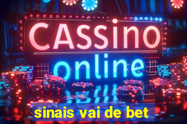 sinais vai de bet